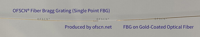OFSCN® 镀金光纤光栅/光纤光栅串（裸纤）